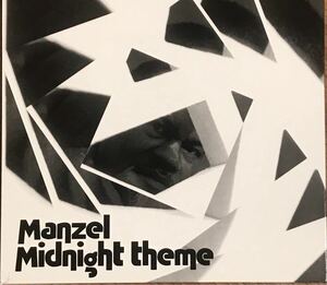 【Funk】Manzel - Midnight Theme / Kenny Dope, Muro