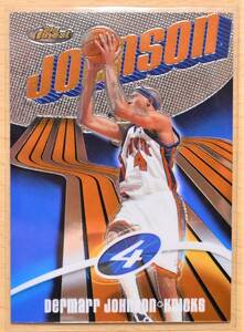 DERMARR JOHNSON (ダーマー・ジョンソン) 2004 TOPPS FINEST トレーディングカード 34 【NBA,ニューヨークニックス,NEW YORK KNICKS】