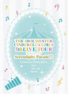 [Blu-Ray]THE IDOLM＠STER CINDERELLA GIRLS 5thLIVE TOUR Serendipity Parade!!!＠SAITAMA SUPER ARENA【初回限定生産】