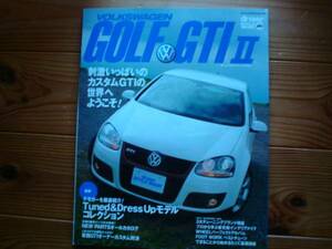 driver　STYLE BOOK　Vol.20　VW GOLF　GTI 　Ⅱ　2007