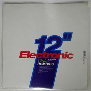ELECTRONIC/GET THE MESSAGE (DNA REMIXES)/FACTORY FAC287R 12