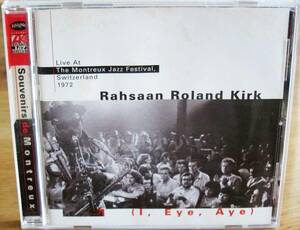 【中古CD】 Roland Kirk / Live at the Montreux Jazz Festival 1972 (I, Eye, Aye)
