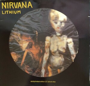 Nirvana Lithium picture disc single ニルヴァーナ ピクチャー盤