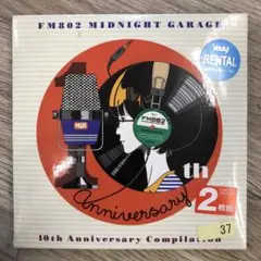 ▼▼▼ FM802 MIDNIGHT GARAGE 10th Anniversa