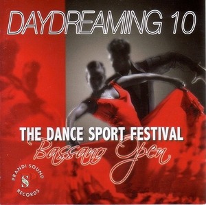 Bassano Open 10 /Daydreaming /Prandi 【社交ダンス音楽ＣＤ】#N513