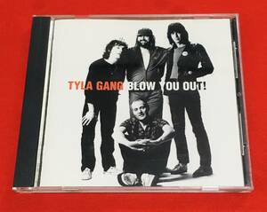 ■ Tyla Gang ■ Blow You Out ■ Pub Rock ■ 日本語解説付 ■