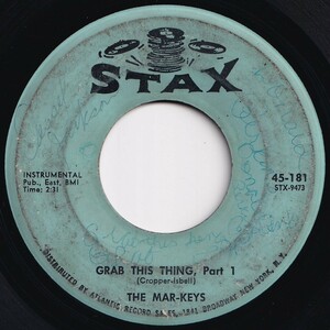 Mar-Keys Grab This Thing (Part 1) / (Part 2) Stax US 45-181 205623 SOUL ソウル レコード 7インチ 45