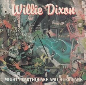 輸 Willie Dixon Mighty Earthquake And Hurricane ウィリー・ディクソン◆規格番号■MTD-6002◆送料無料■即決●交渉有