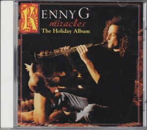 KENNY G - Miracles The Holiday Album /フュージョン/クリスマス/国内盤/CD