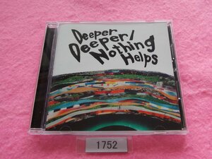 CD／ONE OK ROCK／Deeper Deeper／Nothing Helps／ワンオクロック／ディーパー ディーパー／ナッシングヘルプス／管1752