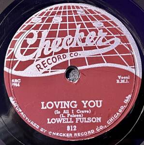 LOWELL FULSON CHECKER Check Yourself/ Loving You