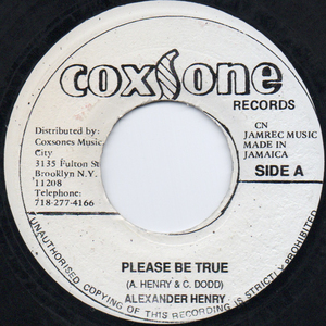 [7] Alexander Henry / Please Be True / Coxsone Records / none / Reggae / Dub