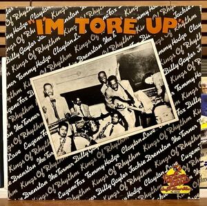 【IKE TURNER’S KING OF RHYTHM-I’m Tore Up】LP-50’s KILLER ROCKIN’BLUES R&B JUMP●ロカビリー JIVE●吾妻光良 EGO-WRAPPIN好きにも