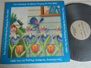 【LP】The Yardbirds / The Chirping Yardbirds Playing On The BBC