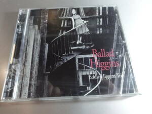 EDDIE HIGGINS TRIO エディ・ヒギンズ・トリオ BALLAD HIGGINS 国内盤