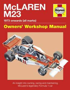 ★栄光のF１カー★ McLaren（マクラーレン） M23 英語版 モデル解説書