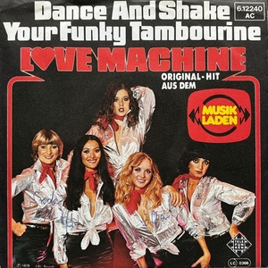 【試聴 7inch】Love Machine / Dance And Shake Your Funky Tambourine 7インチ 45 muro koco フリーソウル Universal Robot Band