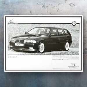 当時物 BMW ALPINA B3 TOURING 広告 / カタログ B4A3 旧車 アルピナ ツーリング ワゴン E36 M3 318i エアロ マフラー ホイール 3シリーズ