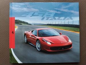 ★Ferrari 458 ITALIA／フェラーリ 458イタリア★日本語版カタログ ハードカバー仕様 2010年★