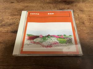 カンナCD「新世界」canna●