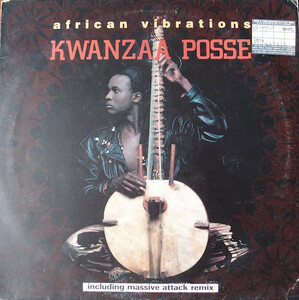 1992　Massive Attack Mix収録アフリカンハウスクラシック！！　Kwanzaa Posse African Vibrations