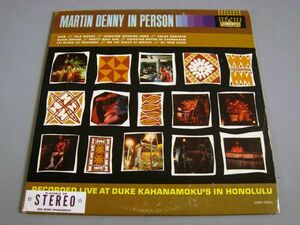 MARTIN DENNY In Person 1962 US LP Liberty LRP-3224 マーティン・デニー EXOTIC MONDO LOUNGE LES BAXTER ARTHUR LYMAN