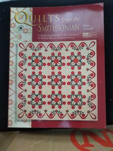 QUILTS fron the SMITHSONIAN Mimi Dietich 全文英語