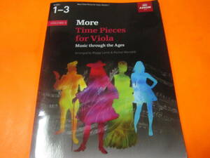 ♪輸入楽譜　ヴィオラ　More Time Pieces for Viola, Volume 1: Music through the Ages 　ABRSM英国王立音楽検定　別冊付き　