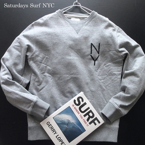 【Saturdays Surf NYC サタデーズサーフ】NY フロント バックプリント 裏毛 スウェット トレーナー グレー Lサイズ!!