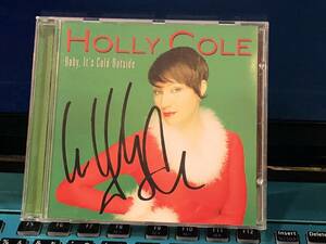 （H)　ホリー・コール Holy Cole★Baby,It’s Cold Outside サイン入り