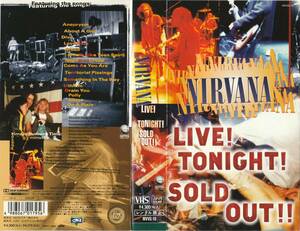 Nirvana　ニルヴァーナ 　Live! Tonight! Sold Out!!　国内製 VHSビデオテープ 