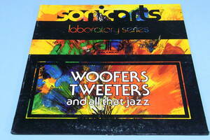 米オリジ好内容SPIRITUAL DIRECT TO DISC盤 Woofers Tweeters And All That Jazz★US SONIC ARTS ORIG LP★BINAURAL録音 AUDIOPHILE