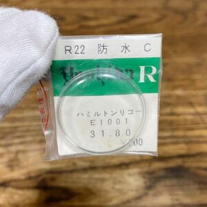 希少 ヨシダ RICOH R22 防水 C ハミルトンリコー E1001 31.80 リコー 風防 腕時計 部品 パーツ YOSHIDA