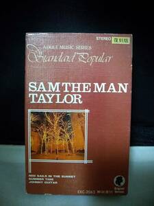 Ｔ5626　カセットテープ　SAM THE MAN TAYLOR - ADULT MUSIC SERIES　サム・テーラー　復刻版