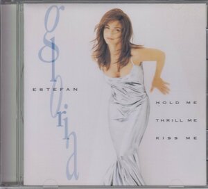 Gloria Estefan グロリア・エステファン / Hold Me, Thrill Me, Kiss Me ★中古輸入 /477416-2/230909