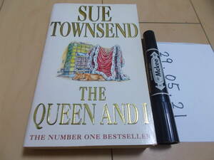 SUE TOWNSEND The Queen and I