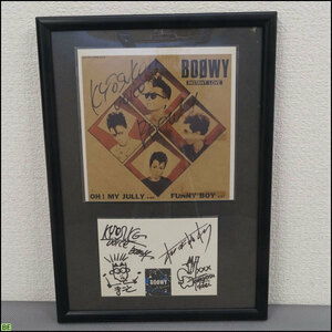 税込◆激レア◆BOOWY◆OH ! MY JULLY サイン入り 氷室京介 布袋寅泰 松井常松 高橋まこと おまけつき-NZ-1572