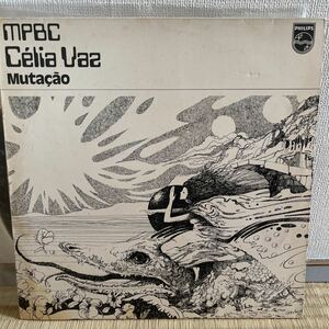 BRA盤幻のオリジナル盤　CELIA VAZ mutacao MPBCシリーズ marcos resende piry reis osmar millito joao donato