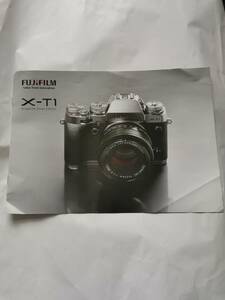 【パンフレット】△ FUJIFILM Ｘ-Ｔ1 　2014年9月 カメラ本体ではありません。カタログ　6ページ