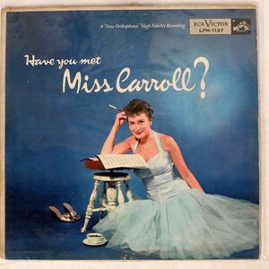 米 BARBARA CARROLL/HAVE YOU MET MISS CARROLL?/RCA VICTOR LPM1137 LP