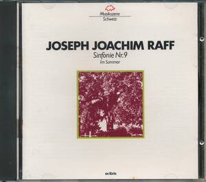 ヨーゼフ・ヨアヒム・ラフ Joseph Joachim Raff：交響曲 第9番 Op.208　オーベルソン Auberson指揮／バーゼル放送交響楽団