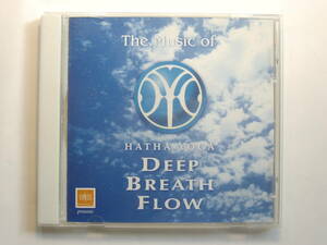 ♪　中古ＣＤ　ハタ・ヨガ／ディープ・ブレス・フロウ　The Music of HATHA YOGA Deep Breath Flow　♪