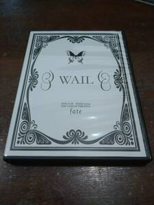 WAIL[fate]配布DVD/Kain/D≒SIRE/IBIZA/wyse/LOOP/PLASTIC/美夕/Ray