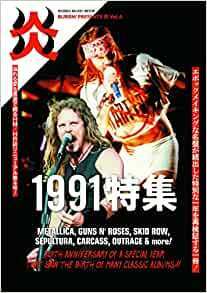 BURRN! PRESENTS　炎　Vol.4　　　1991特集　　　2021年11月29日発売号