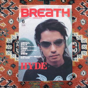 Breath vol.37　Special edition of vocalists　HYDE /甲斐よしひろ /ISSA /ソニン 