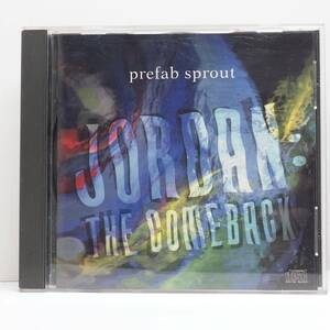 送料185円 名盤 プリファブ・スプラウト【Prefub Sprout】/ Jordan:The Comeback 輸入CD