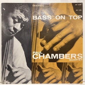 ■即決 Paul Chambers / Bass On Top 32898 米盤Ua Rvg刻印ナシ Stereo ポール・チェンバース