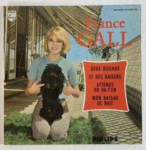 フランス・ギャル (France Gall) / Attends ou va-t’en (涙のシャンソン日記） c/w Mon bateau de nuit, etc 仏盤EP Philips 437.095 BE