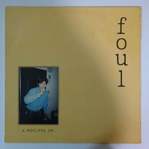 11187029;【国内盤/自主盤/坂本商店/Clear Vinyl/12inch/45RPM】fOUL / A Foulful Of...