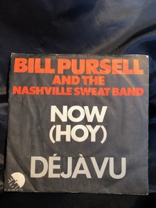 BILL PURSELL AND THE NASHVILLE SWEAT BAND 7inch EMI